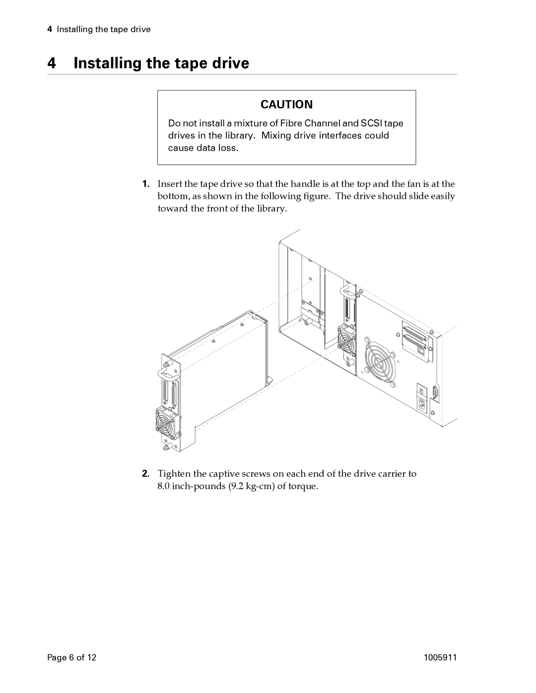 Exabyte 1005911-003 manual Installing the tape drive 