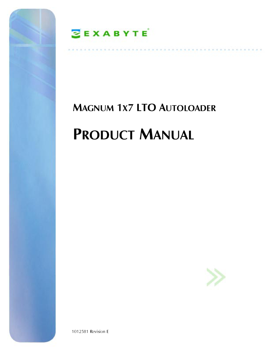 Exabyte 1X7 LTO manual Product Manual 