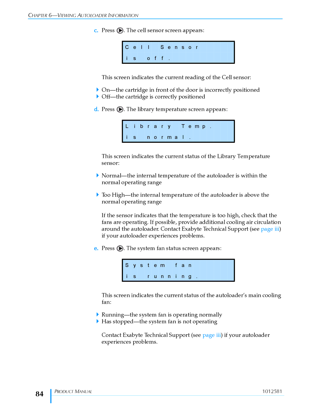 Exabyte 1X7 LTO manual Press . The cell sensor screen appears 