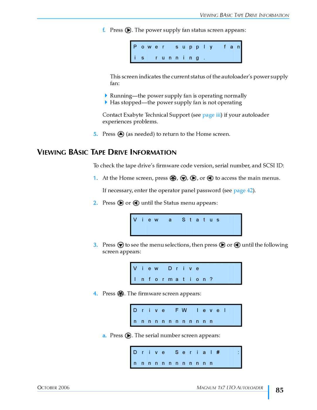 Exabyte 1X7 LTO manual Viewing Basic Tape Drive Information 