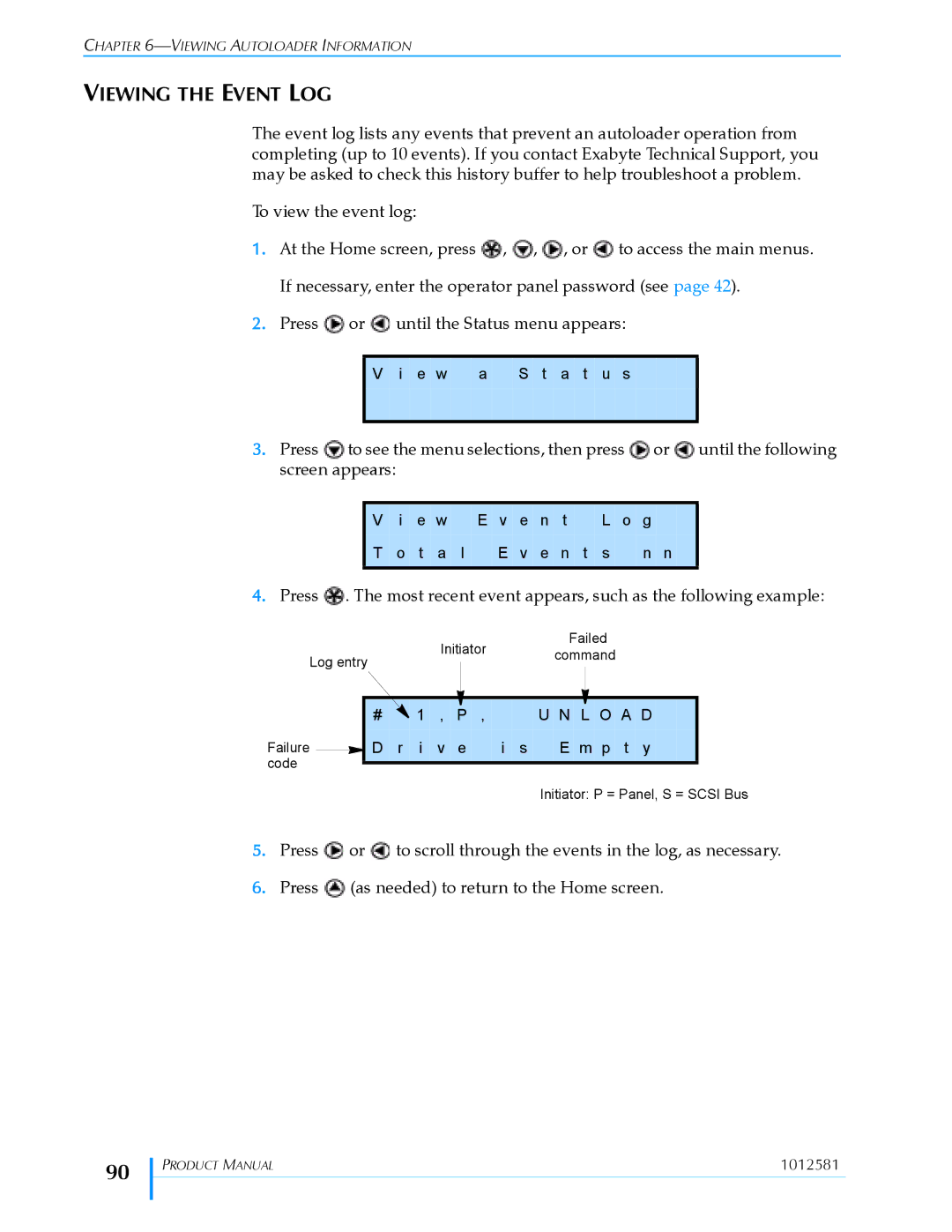 Exabyte 1X7 LTO manual Viewing the Event LOG 