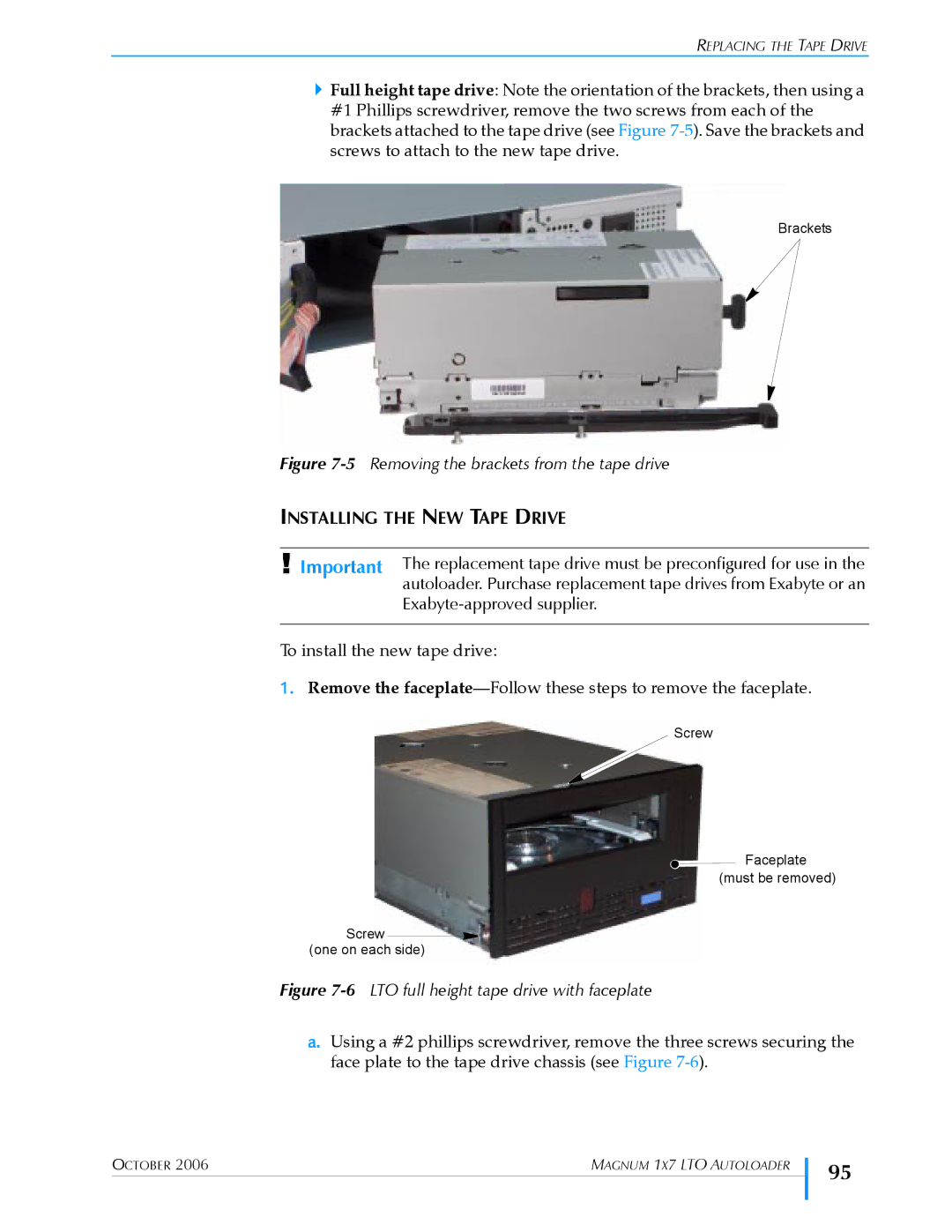 Exabyte 1X7 LTO manual Installing the NEW Tape Drive, Exabyte-approved supplier 