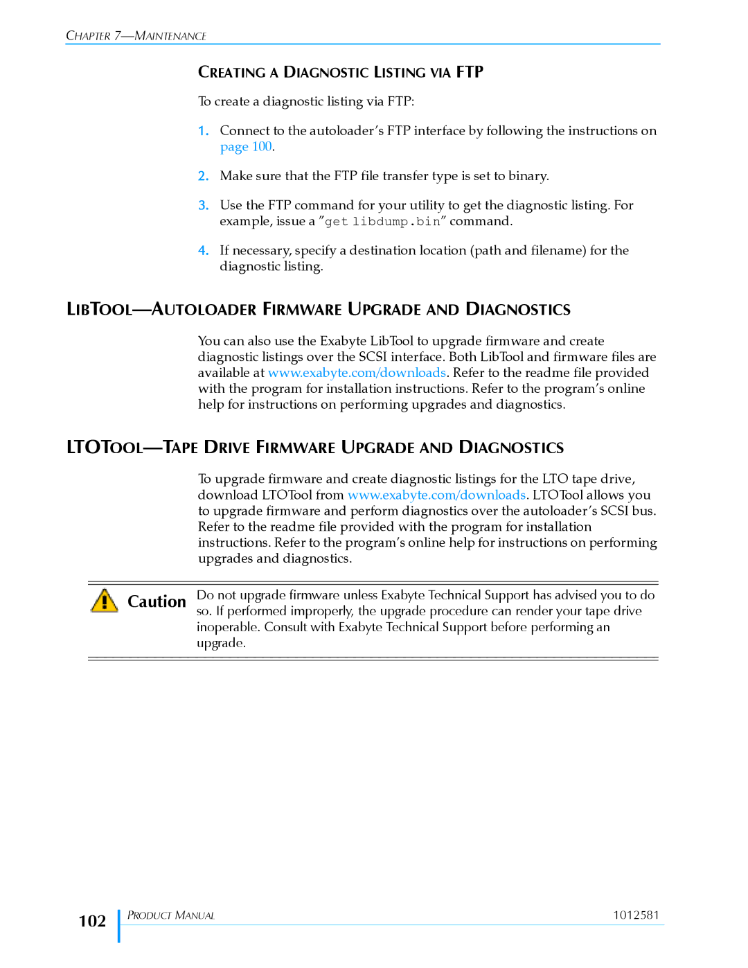 Exabyte 1X7 LTO manual 102, Creating a Diagnostic Listing VIA FTP 