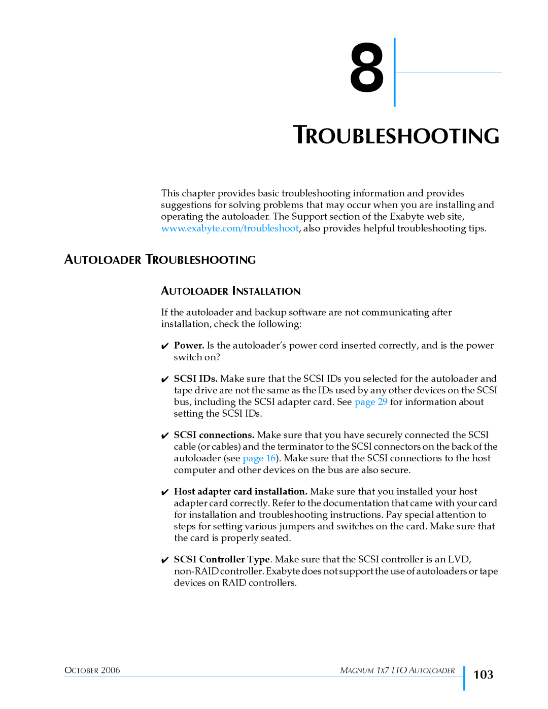 Exabyte 1X7 LTO manual 103, Autoloader Troubleshooting, Autoloader Installation 