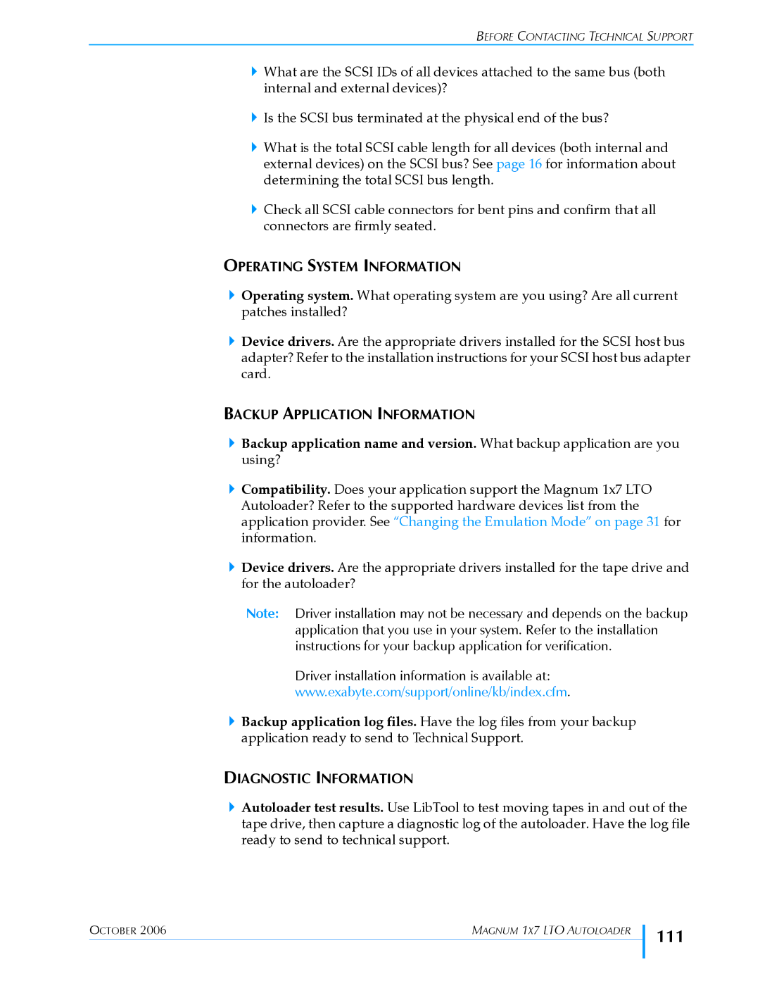 Exabyte 1X7 LTO manual 111, Operating System Information, Backup Application Information, Diagnostic Information 