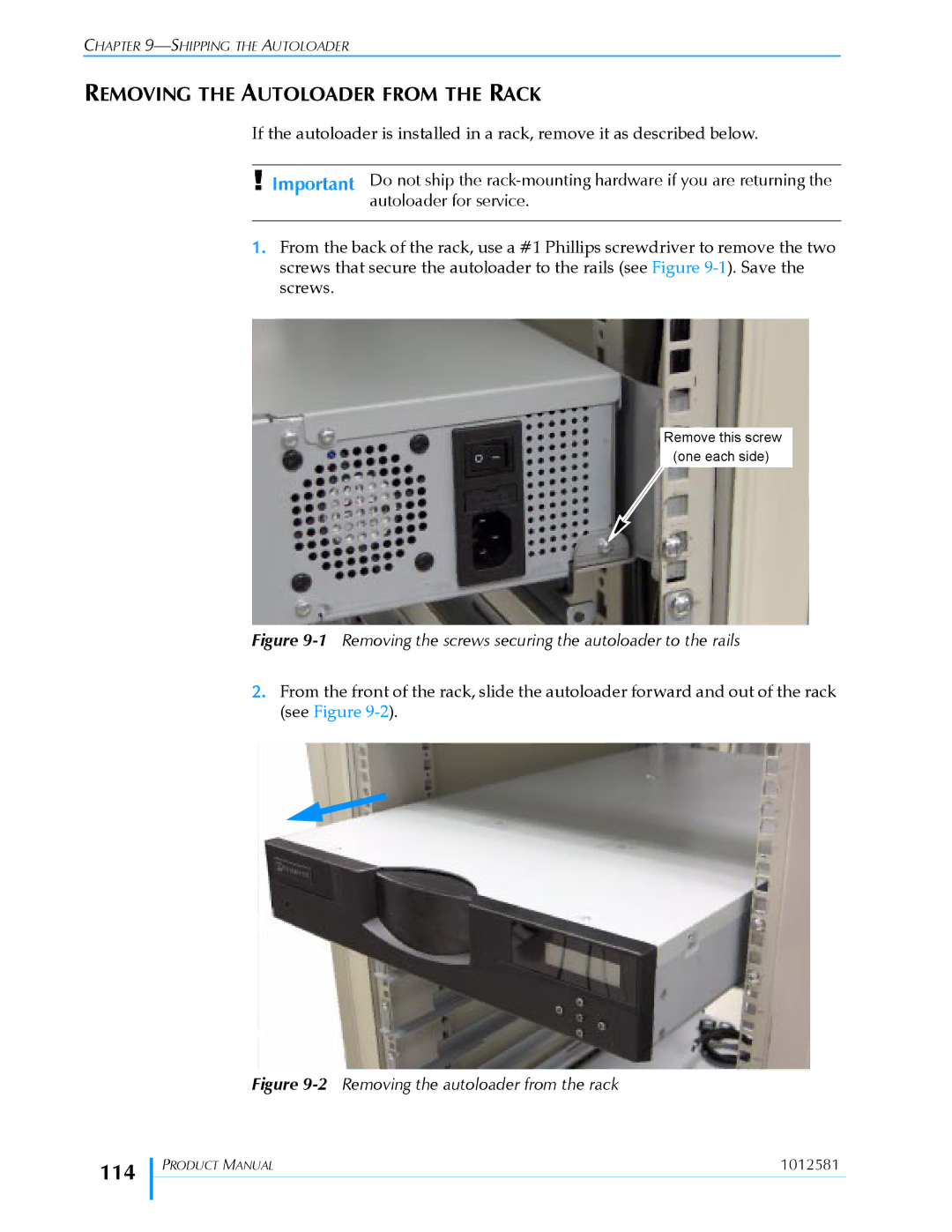 Exabyte 1X7 LTO manual 114, Removing the Autoloader from the Rack, Autoloader for service 