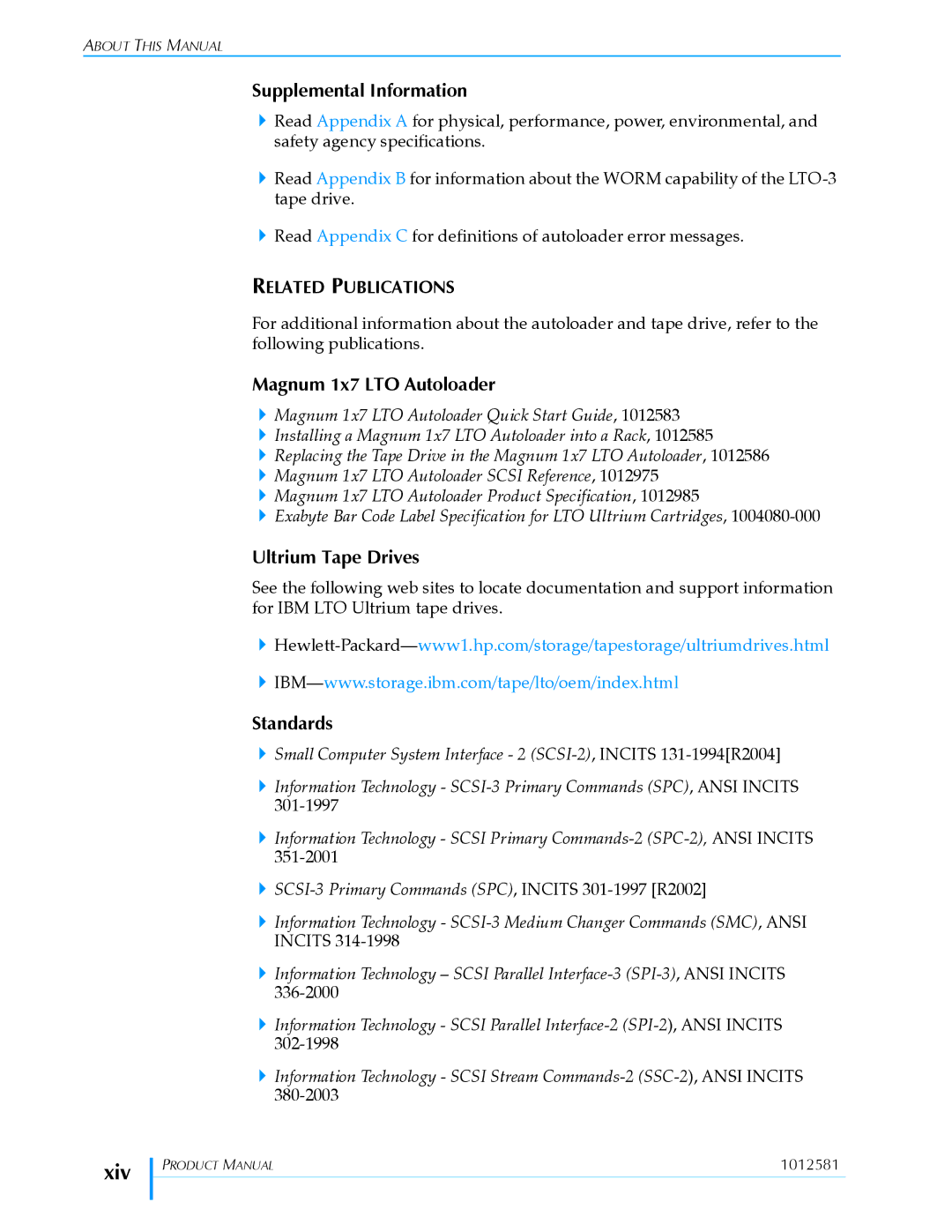 Exabyte 1X7 LTO manual Xiv, Supplemental Information, Magnum 1x7 LTO Autoloader, Ultrium Tape Drives, Standards 