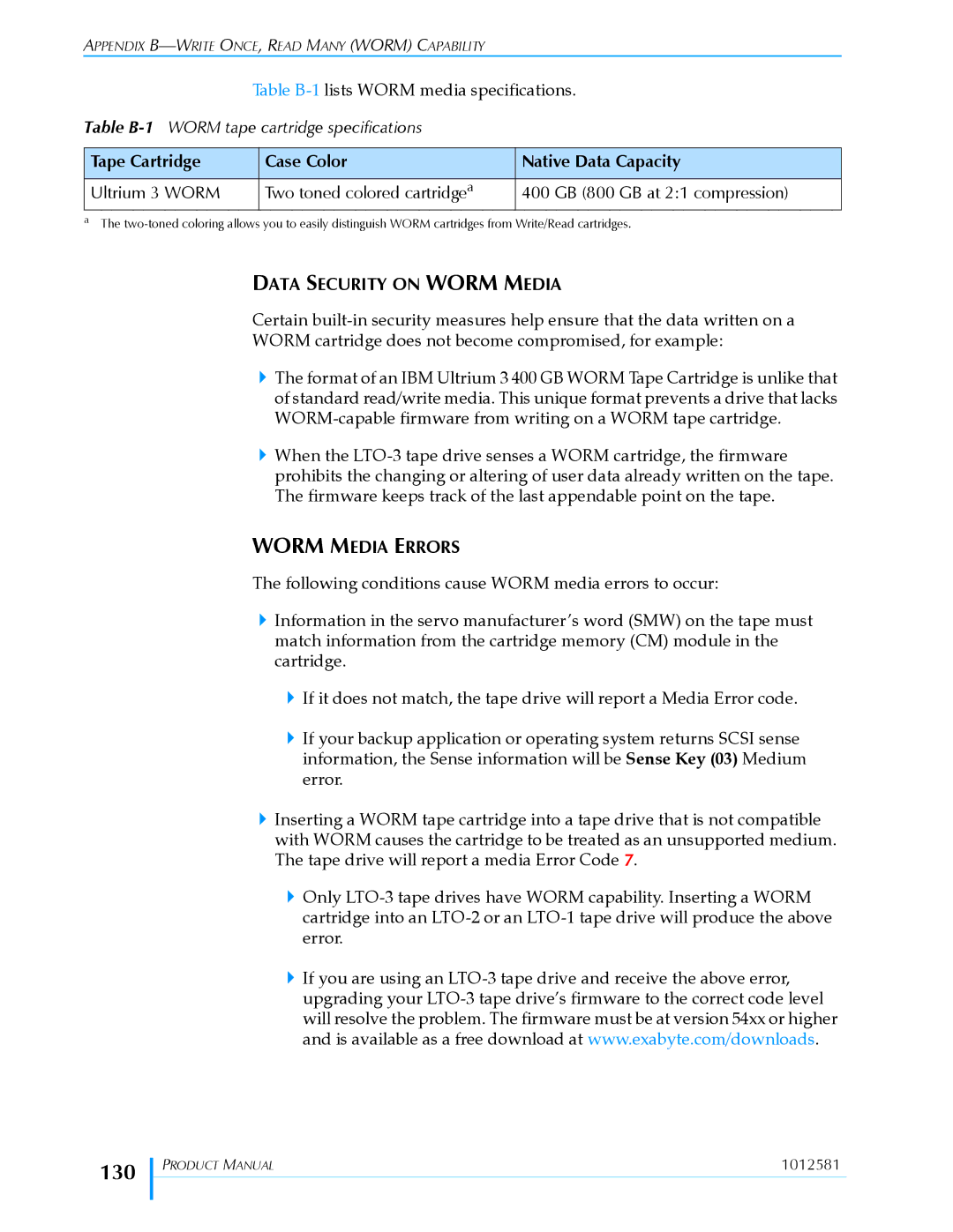 Exabyte 1X7 LTO manual 130, Tape Cartridge Case Color Native Data Capacity, Data Security on Worm Media, Worm Media Errors 