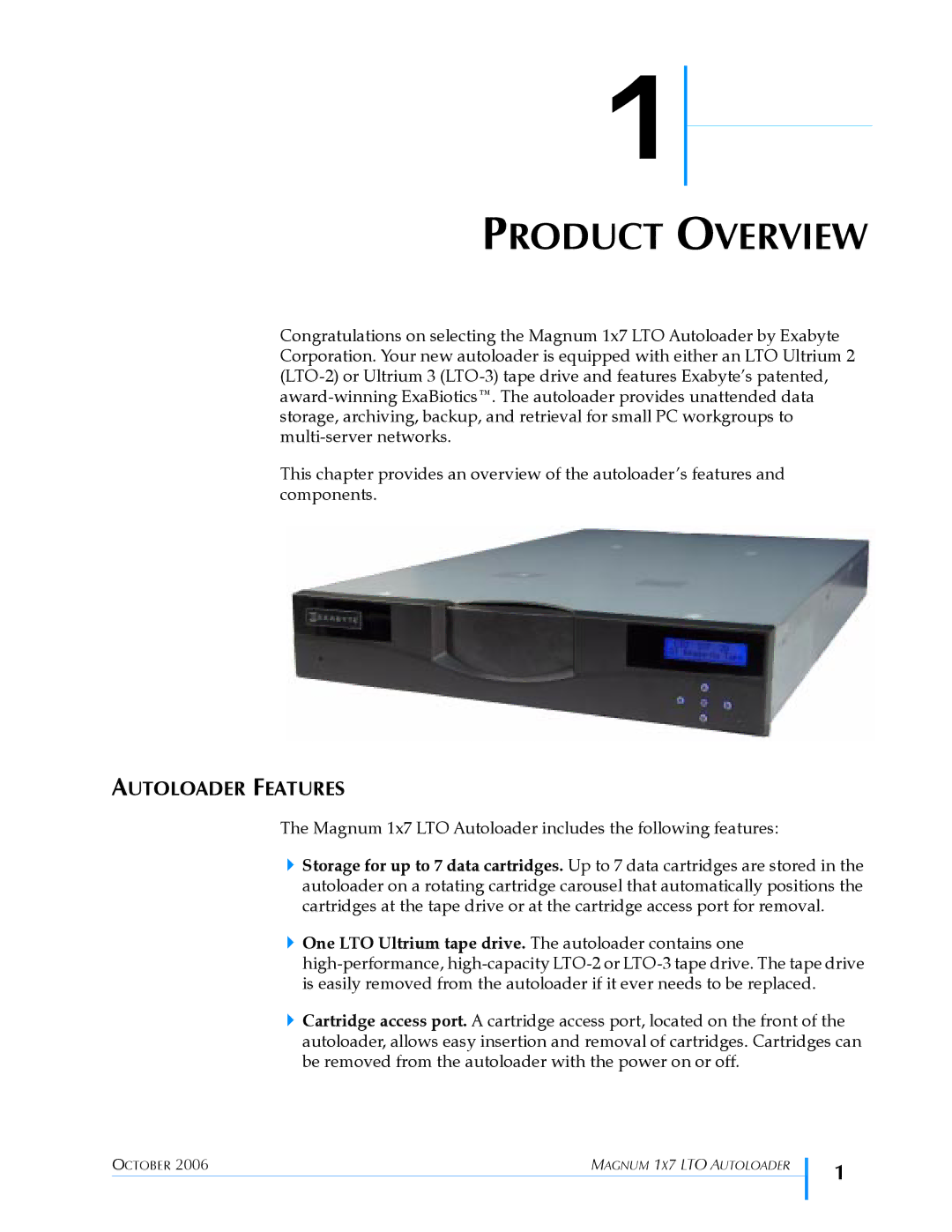 Exabyte 1X7 LTO manual Product Overview, Autoloader Features 