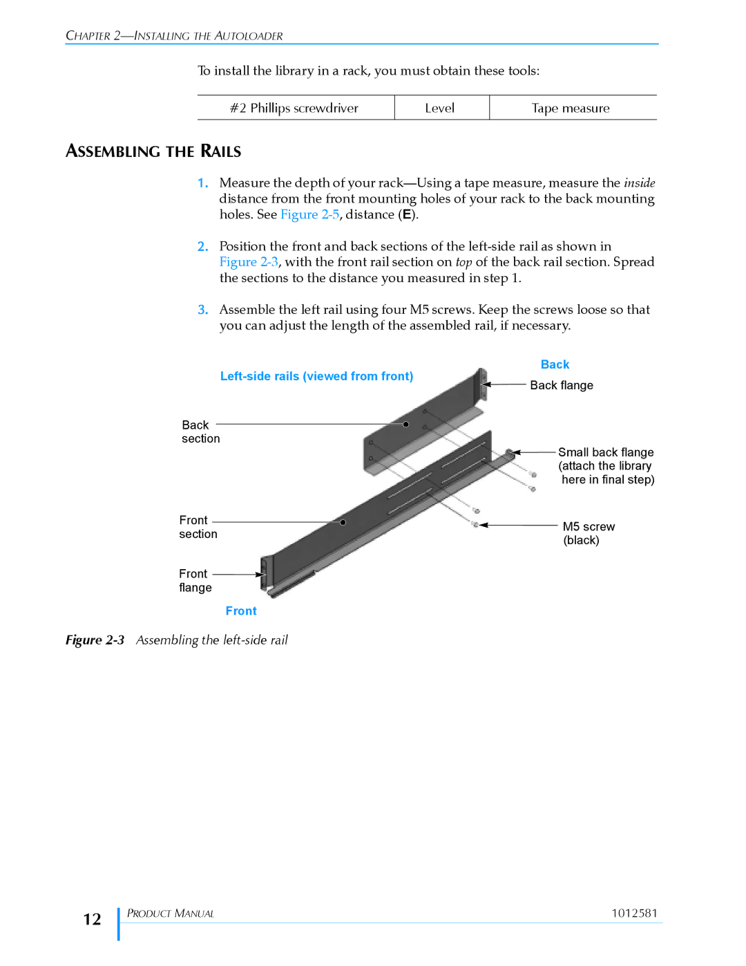 Exabyte 1X7 LTO manual Assembling the Rails, #2 Phillips screwdriver Level Tape measure 