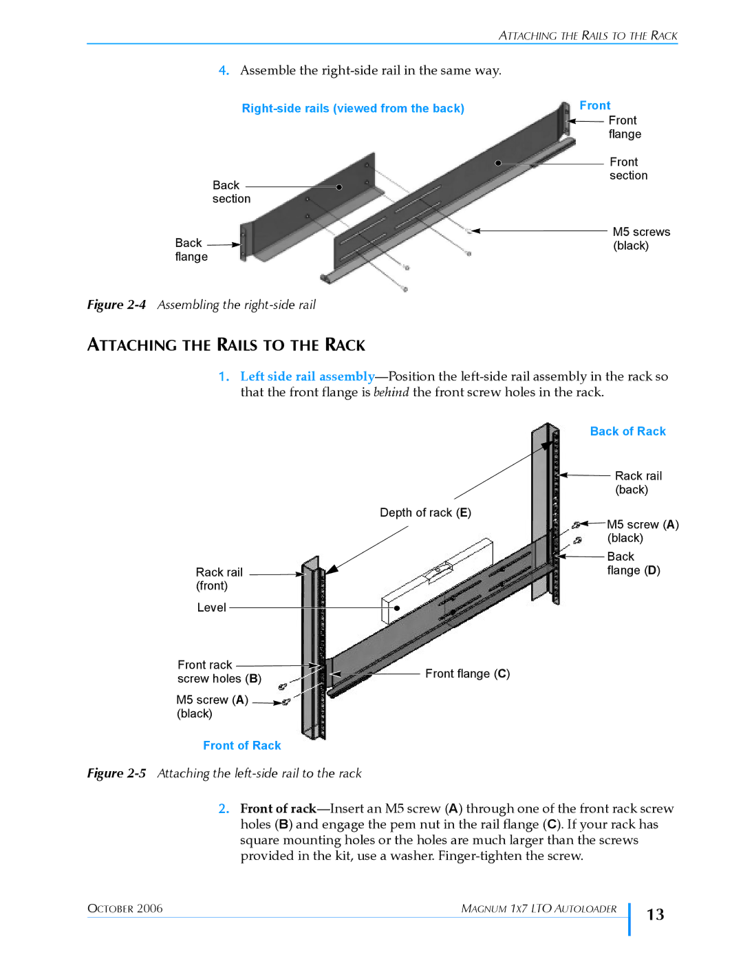 Exabyte 1X7 LTO manual Attaching the Rails to the Rack, Assemble the right-side rail in the same way 