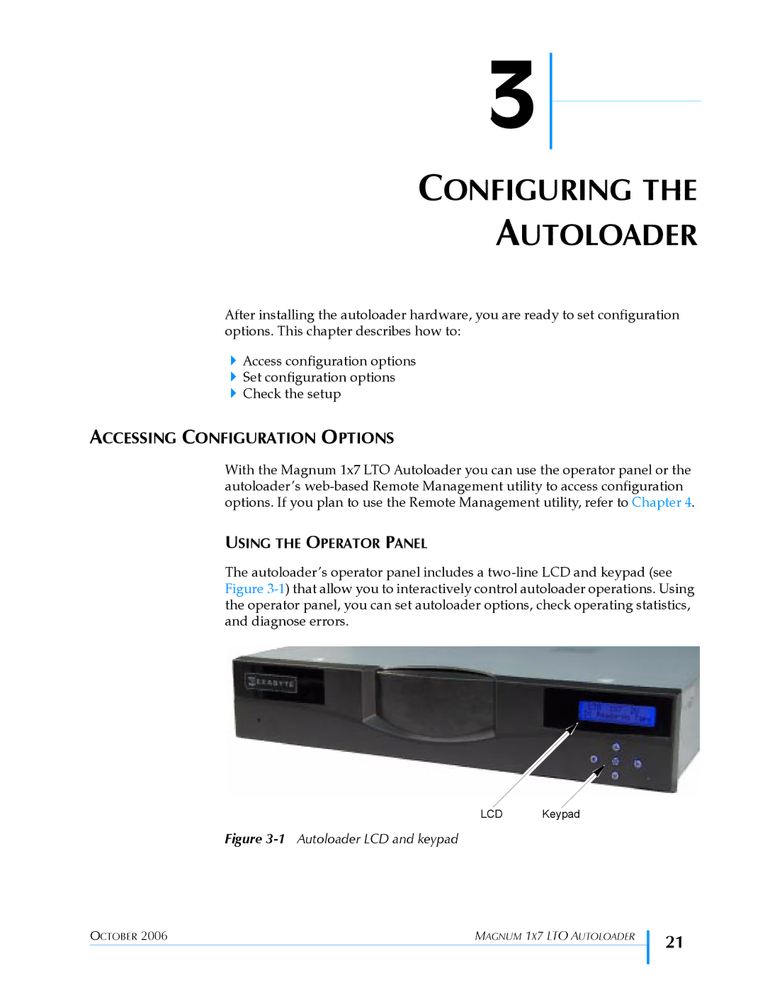 Exabyte 1X7 LTO manual Configuring Autoloader, Accessing Configuration Options, Using the Operator Panel 