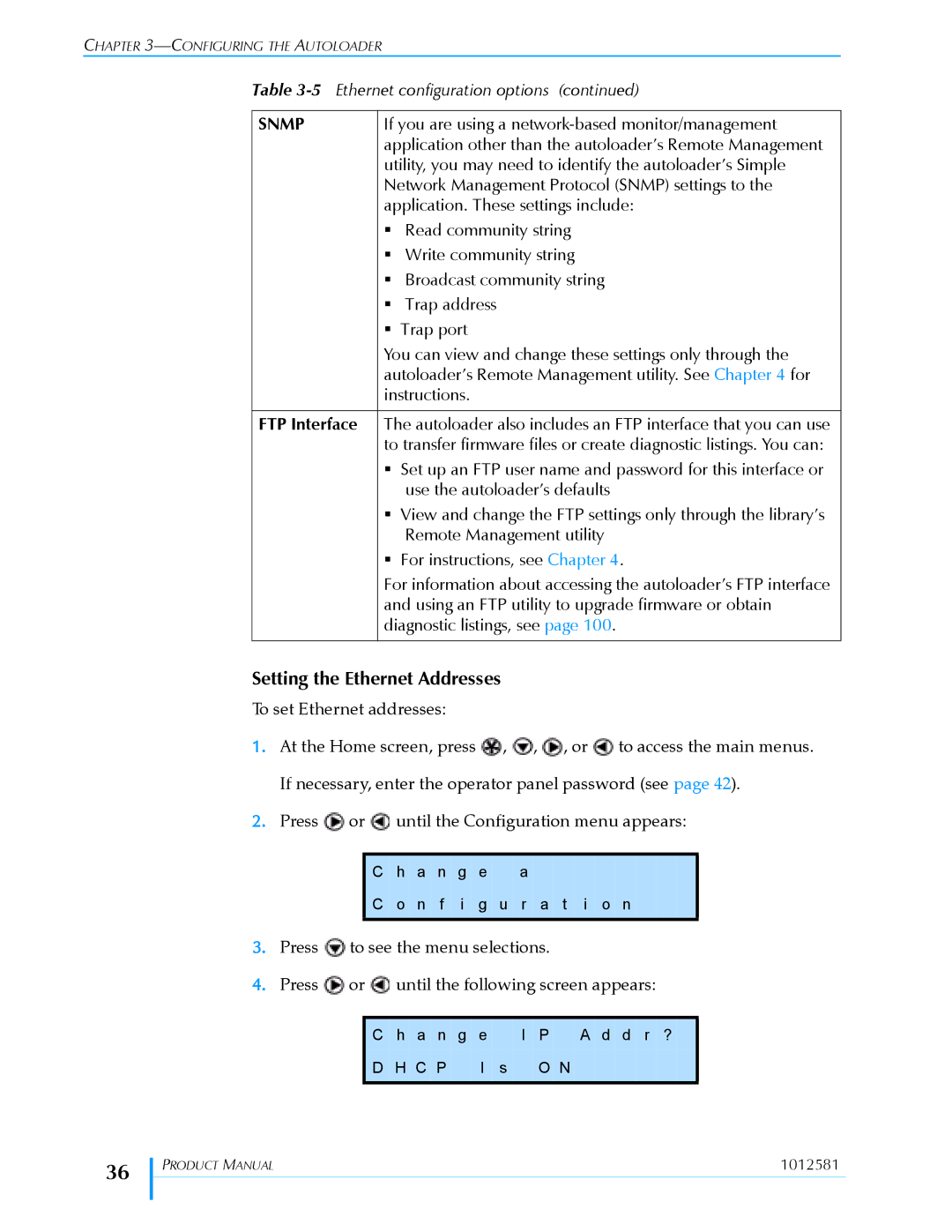 Exabyte 1X7 LTO manual Setting the Ethernet Addresses, Snmp, FTP Interface 