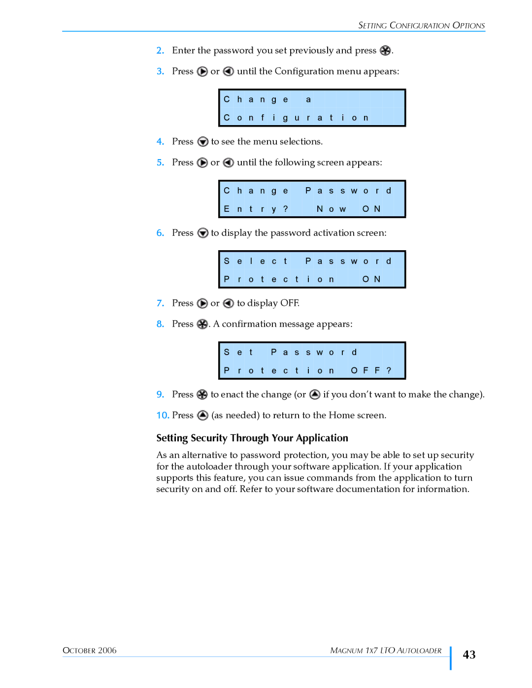 Exabyte 1X7 LTO manual Setting Security Through Your Application 