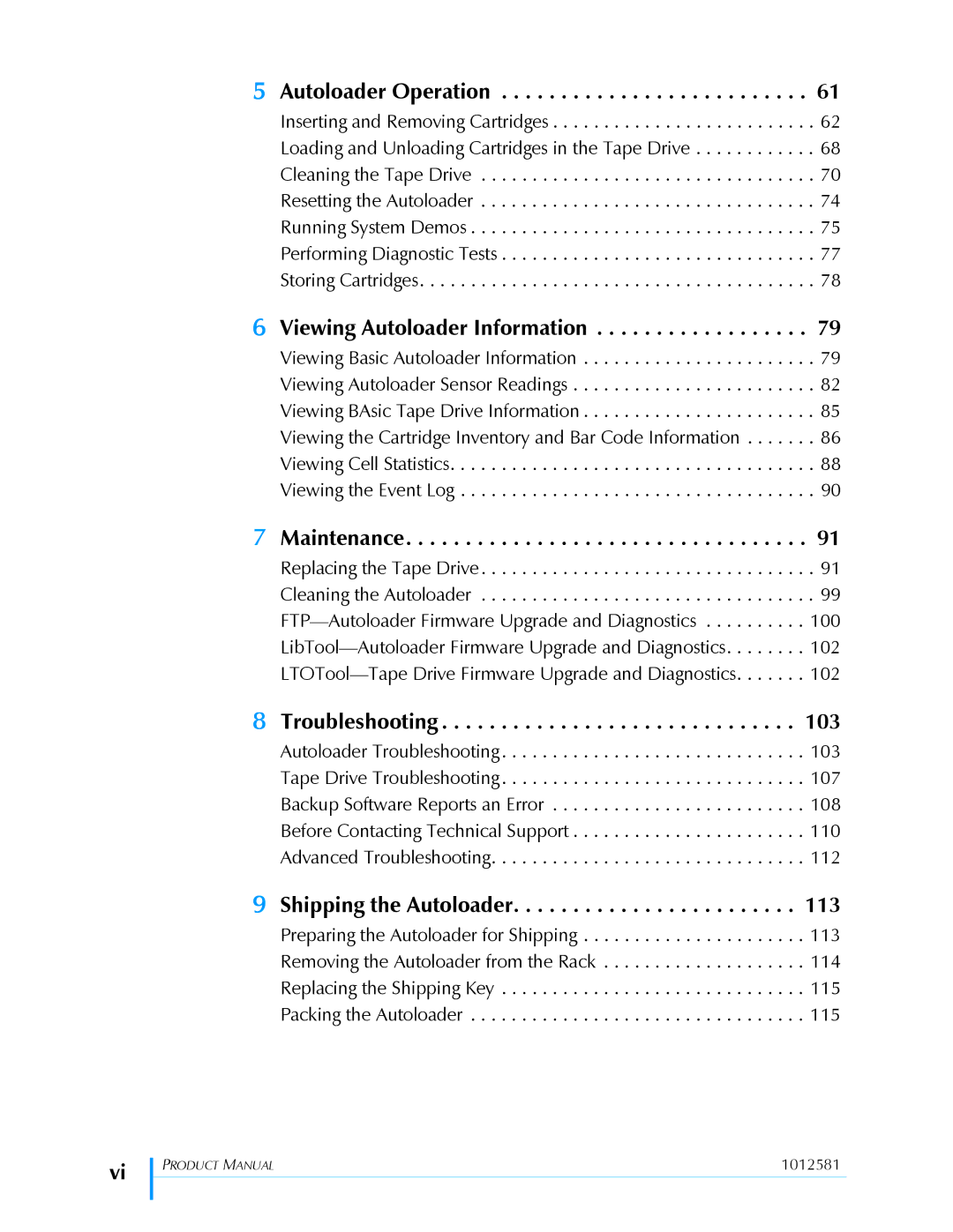 Exabyte 1X7 LTO manual Autoloader Operation, Viewing Autoloader Information, Maintenance, Troubleshooting 