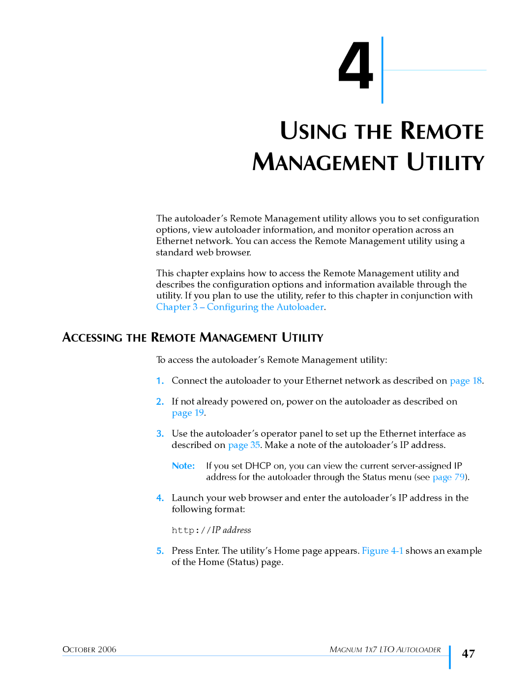 Exabyte 1X7 LTO manual Using the Remote Management Utility, Accessing the Remote Management Utility 