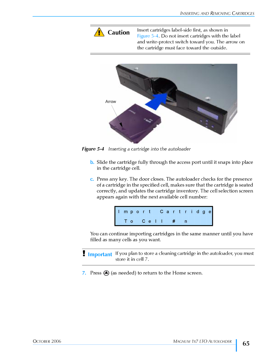 Exabyte 1X7 LTO manual Insert cartridges label-side first, as shown, Write-protect switch toward you. The arrow on 