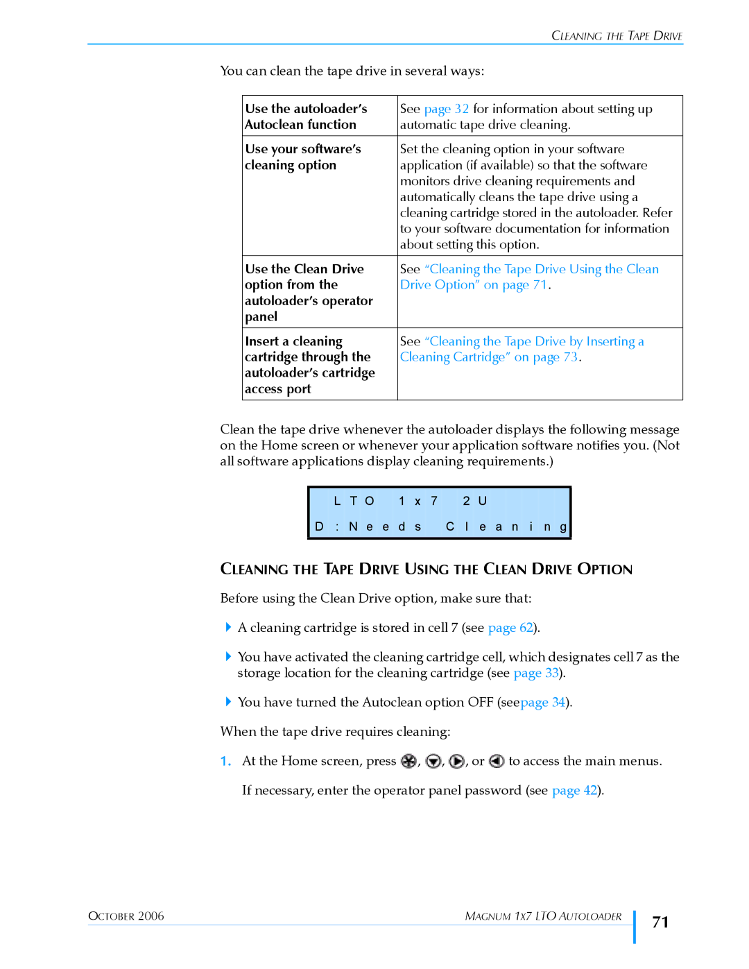 Exabyte 1X7 LTO manual Cleaning the Tape Drive Using the Clean Drive Option 