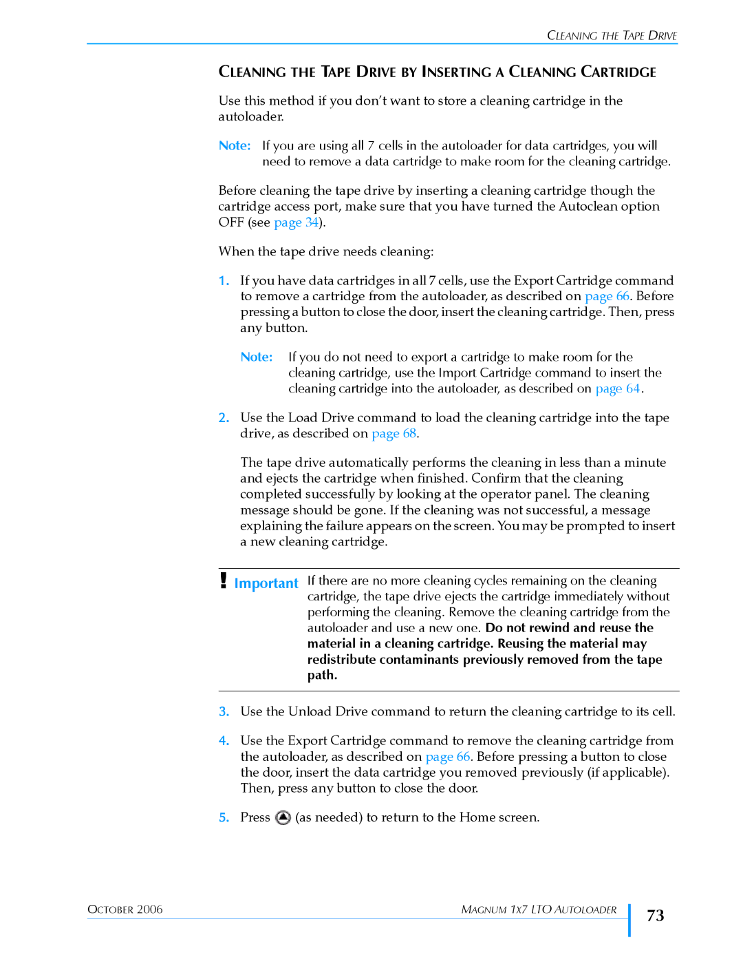 Exabyte 1X7 LTO manual Cleaning the Tape Drive by Inserting a Cleaning Cartridge 
