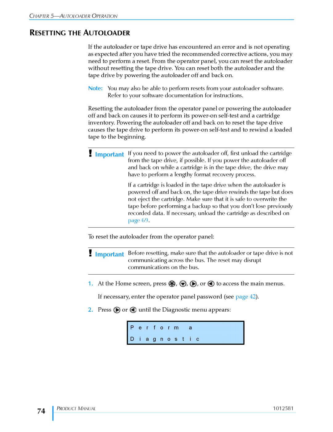 Exabyte 1X7 LTO manual Resetting the Autoloader, Refer to your software documentation for instructions 