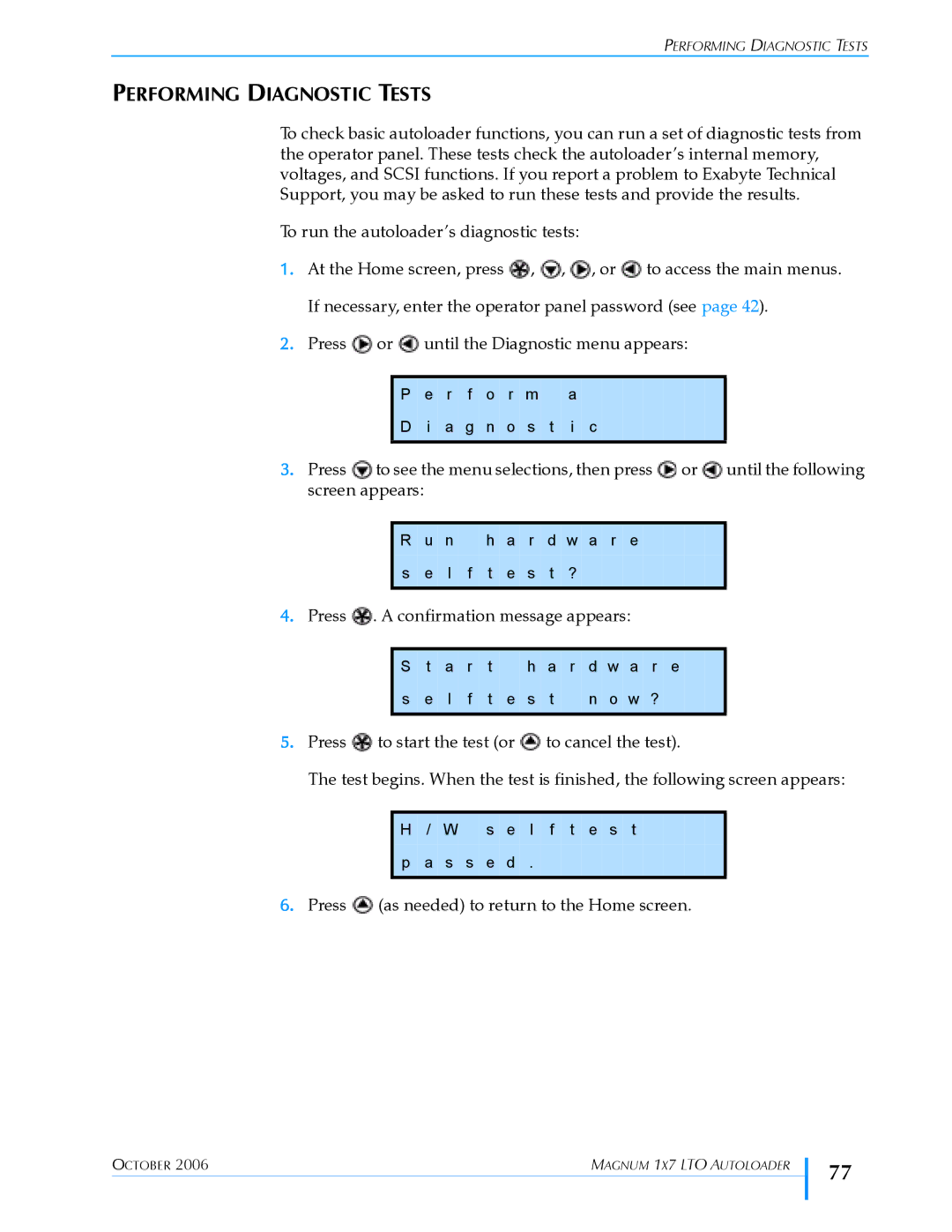 Exabyte 1X7 LTO manual Performing Diagnostic Tests 