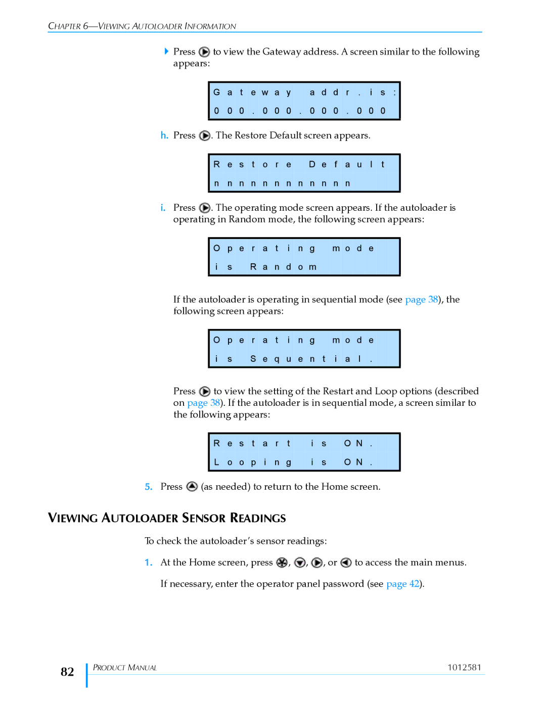 Exabyte 1X7 LTO manual Viewing Autoloader Sensor Readings 