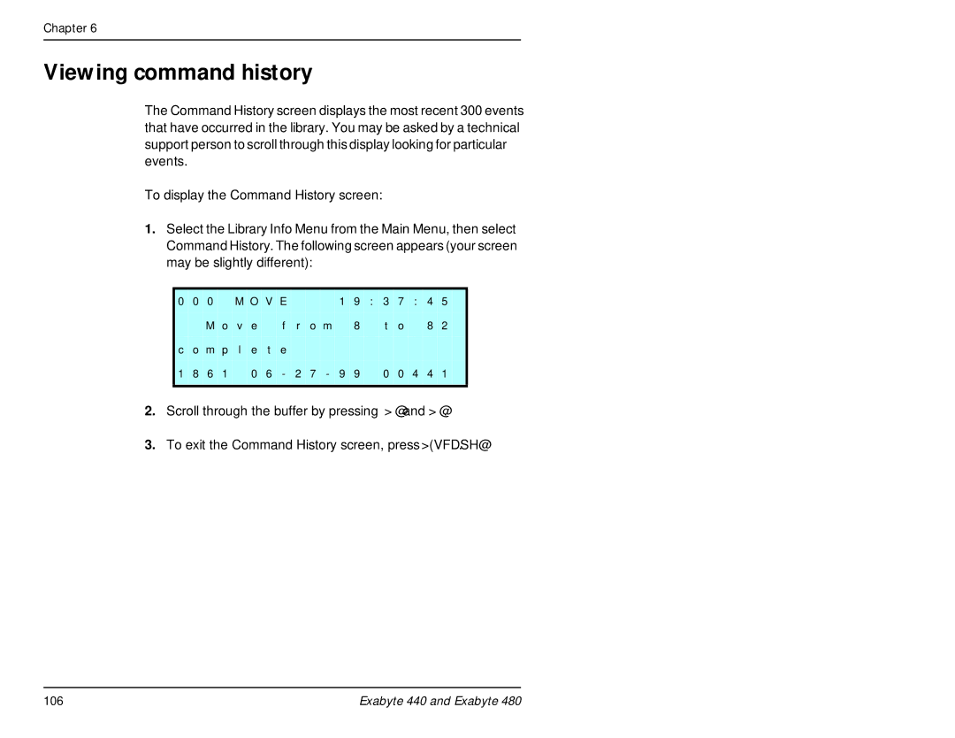 Exabyte 480, 440 manual Viewing command history 