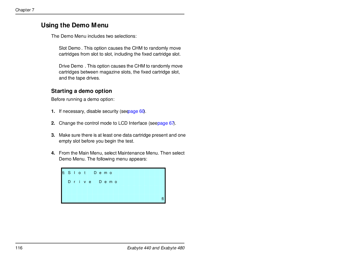 Exabyte 480, 440 manual Using the Demo Menu, Starting a demo option 