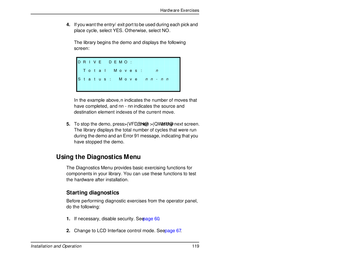 Exabyte 440, 480 manual Using the Diagnostics Menu, Starting diagnostics 