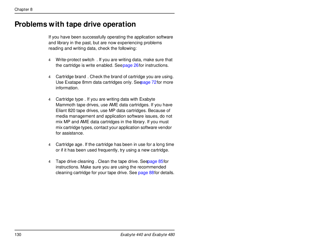 Exabyte 480, 440 manual Problems with tape drive operation 