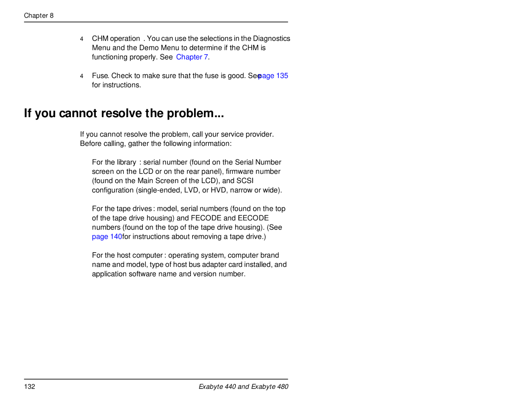 Exabyte 480, 440 manual If you cannot resolve the problem 