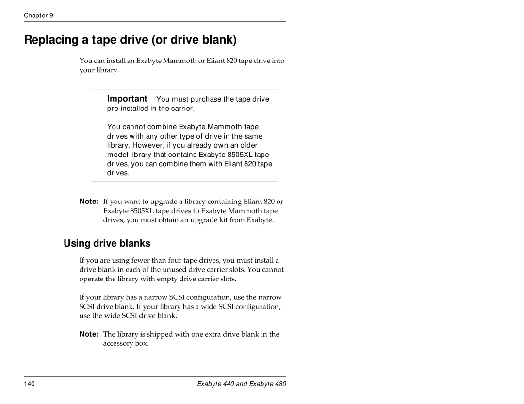 Exabyte 480, 440 manual Replacing a tape drive or drive blank, Using drive blanks 