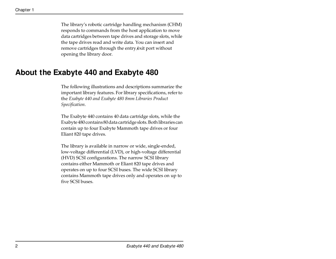 Exabyte 480 manual About the Exabyte 440 and Exabyte 