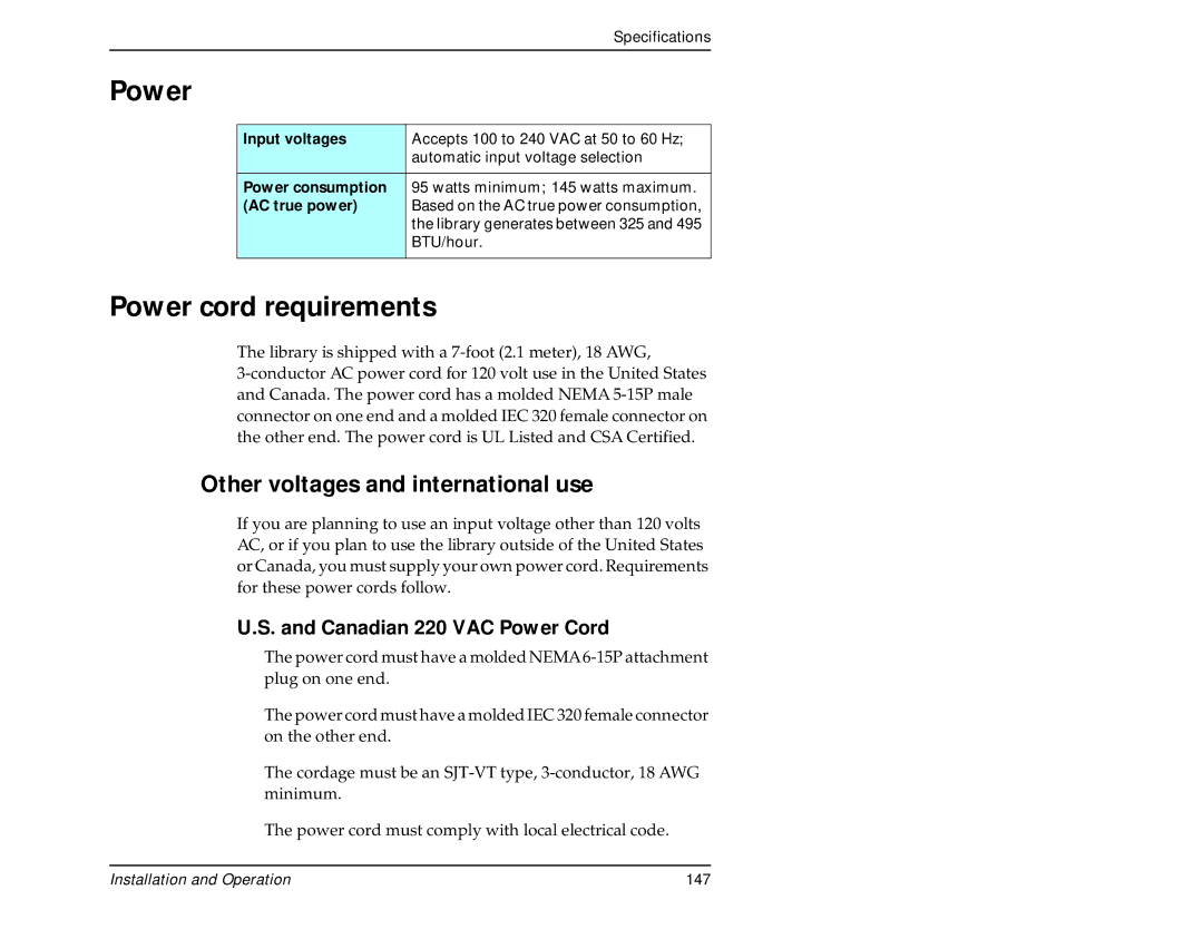 Exabyte 440, 480 manual Pow er, Power cord requirements, Other voltages and international use, Canadian 220 VAC Power Cord 