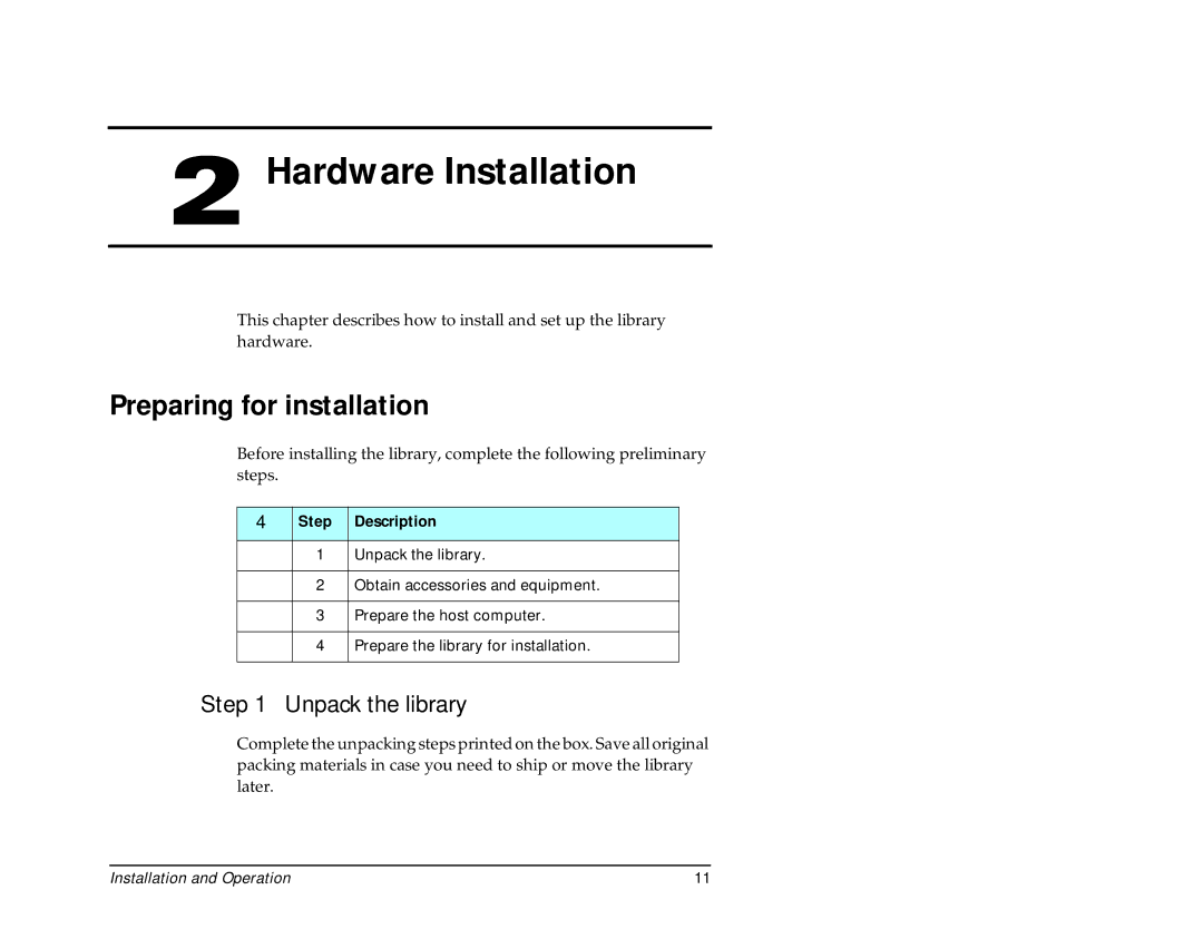 Exabyte 440, 480 manual Preparing for installation, Unpack the library, Step Description 