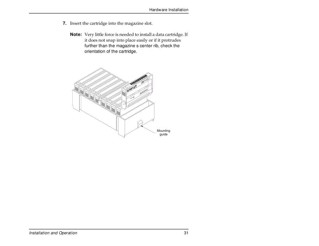 Exabyte 440, 480 manual Insert the cartridge into the magazine slot 