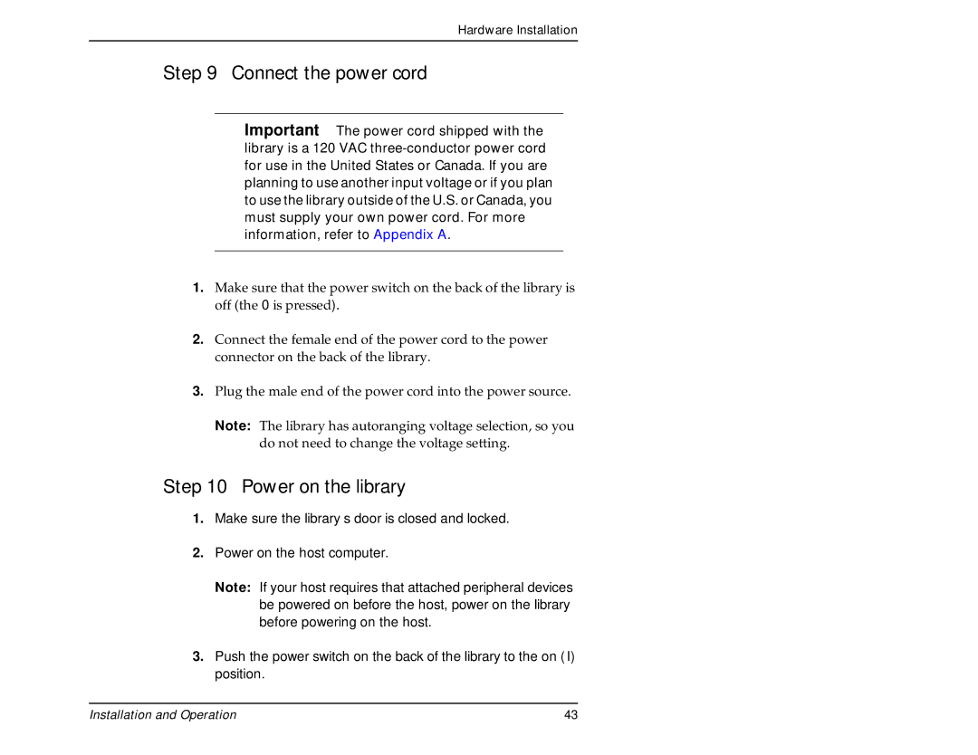 Exabyte 440, 480 manual Connect the power cord, Power on the library 