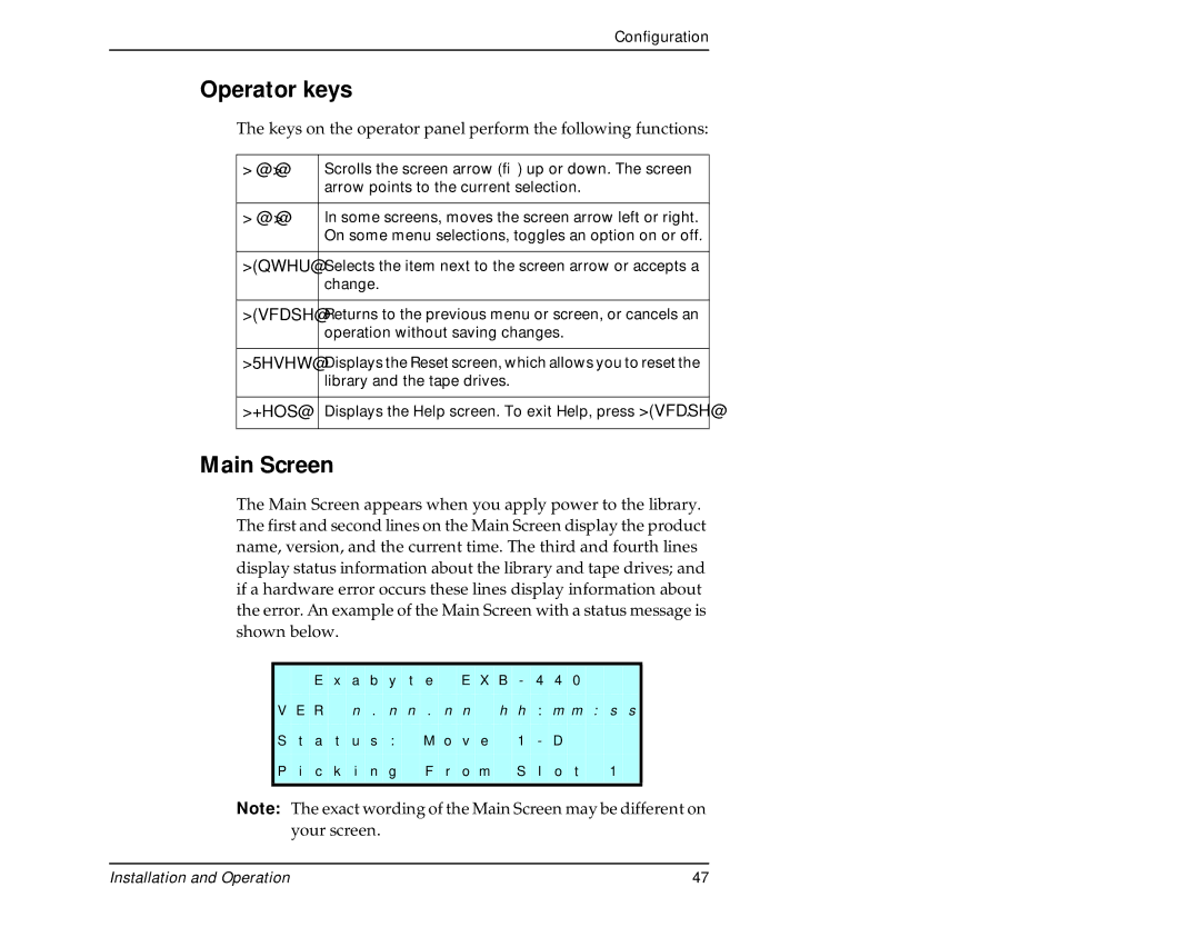 Exabyte 440, 480 manual Operator keys, Main Screen 