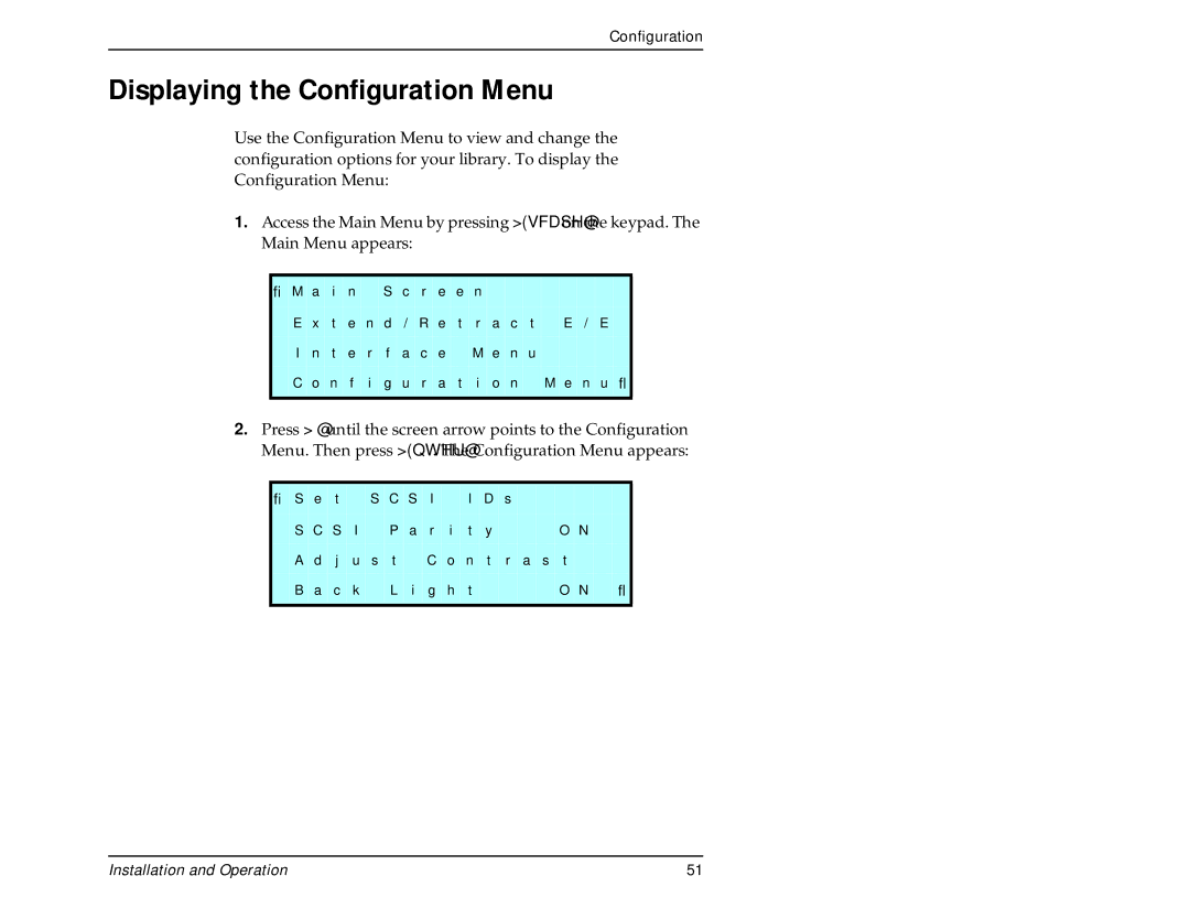 Exabyte 440, 480 manual Displaying the Configuration Menu 