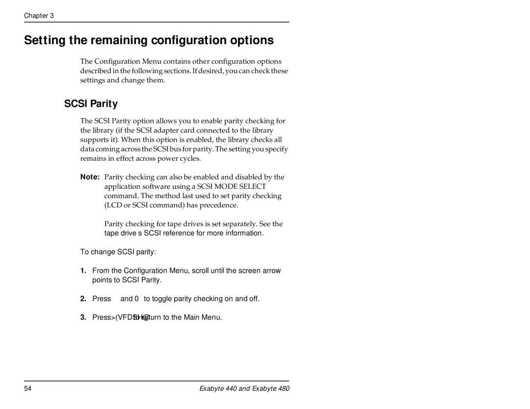 Exabyte 480, 440 manual Setting the remaining configuration options, Scsi Parity 