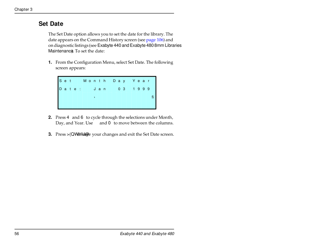 Exabyte 480, 440 manual Set Date 