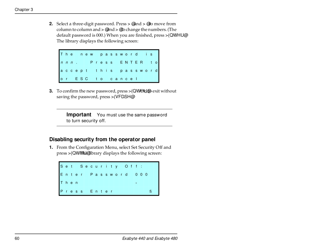 Exabyte 480, 440 manual Disabling security from the operator panel 