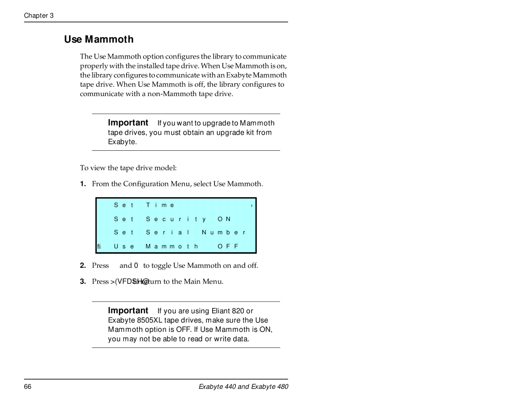 Exabyte 480, 440 manual Use Mammoth 