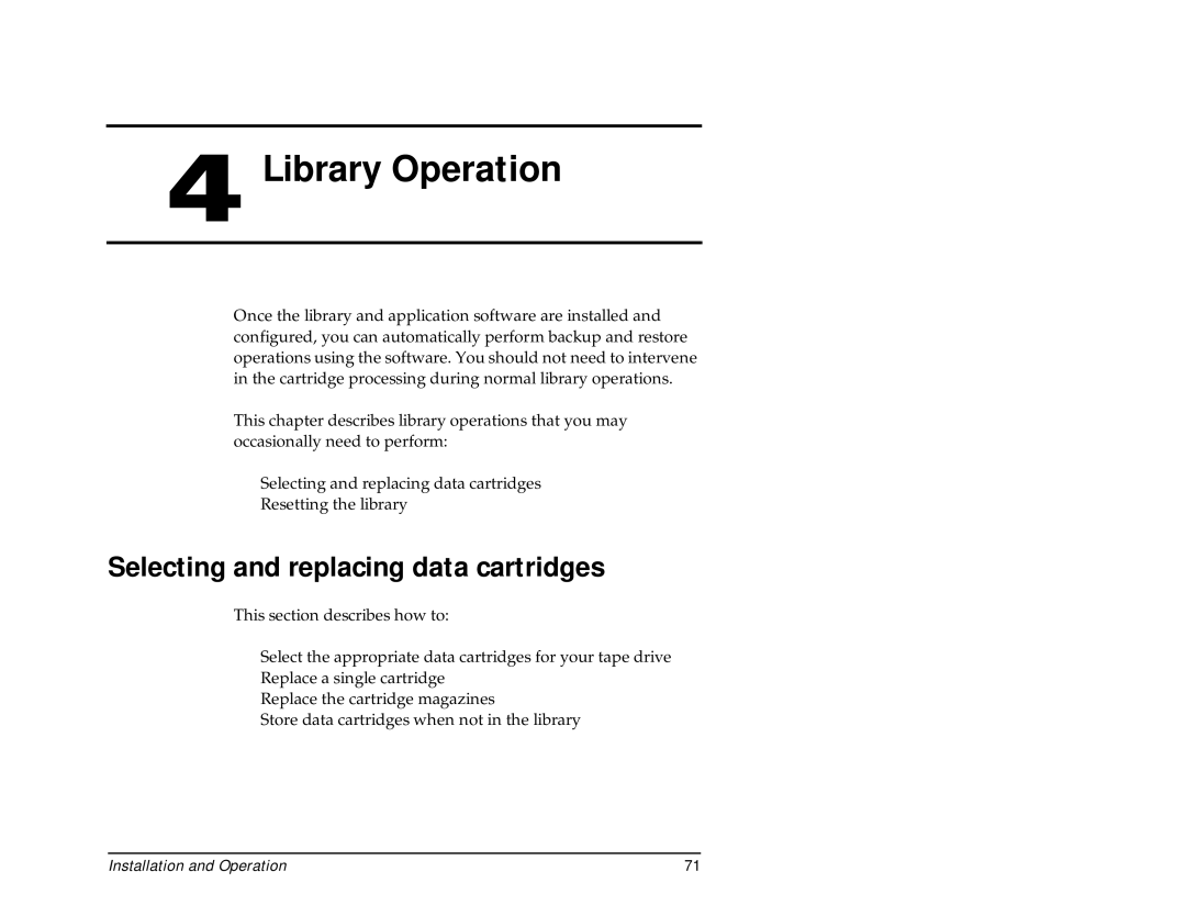 Exabyte 440, 480 manual Library Operation, Selecting and replacing data cartridges 