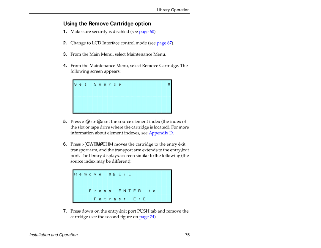 Exabyte 440, 480 manual Using the Remove Cartridge option 