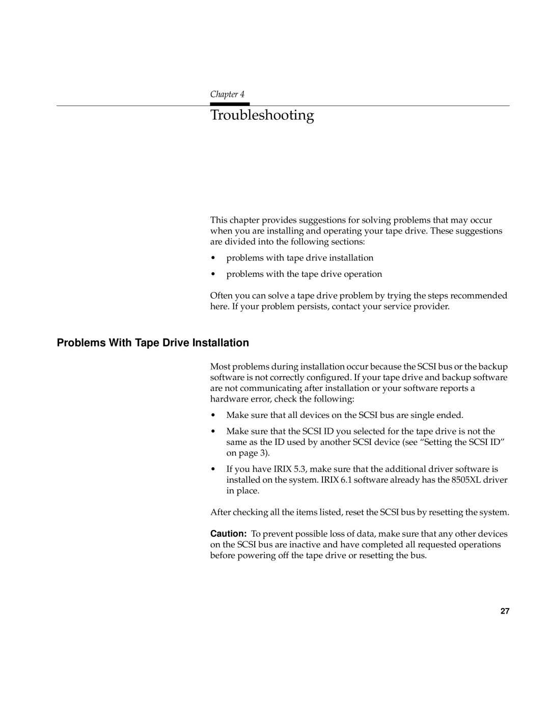 Exabyte 007-3086-001, 8505XL manual Troubleshooting, Problems With Tape Drive Installation 