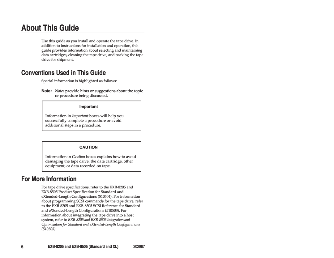 Exabyte EXB-8205 manual About This Guide, Conventions Used in This Guide, For More Information 