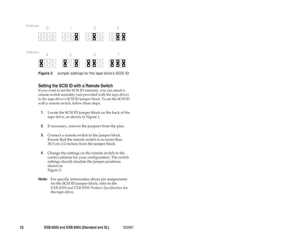 Exabyte EXB-8205 manual Setting the Scsi ID with a Remote Switch, Jumper settings for the tape drive’s Scsi ID 