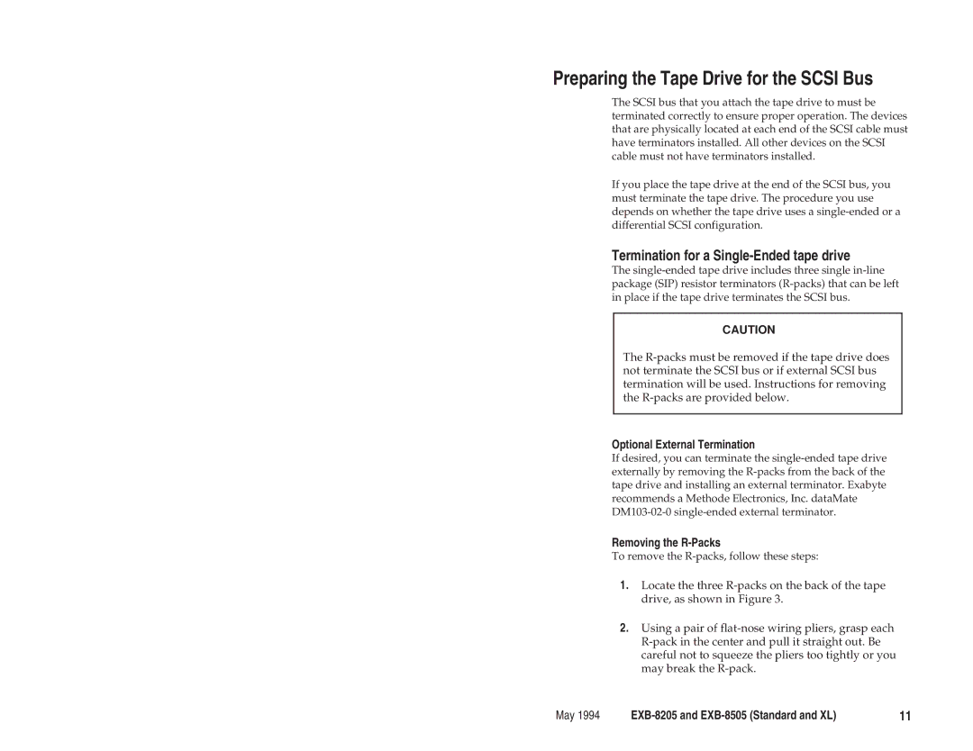 Exabyte EXB-8205 manual Preparing the Tape Drive for the Scsi Bus, Termination for a Single-Ended tape drive 