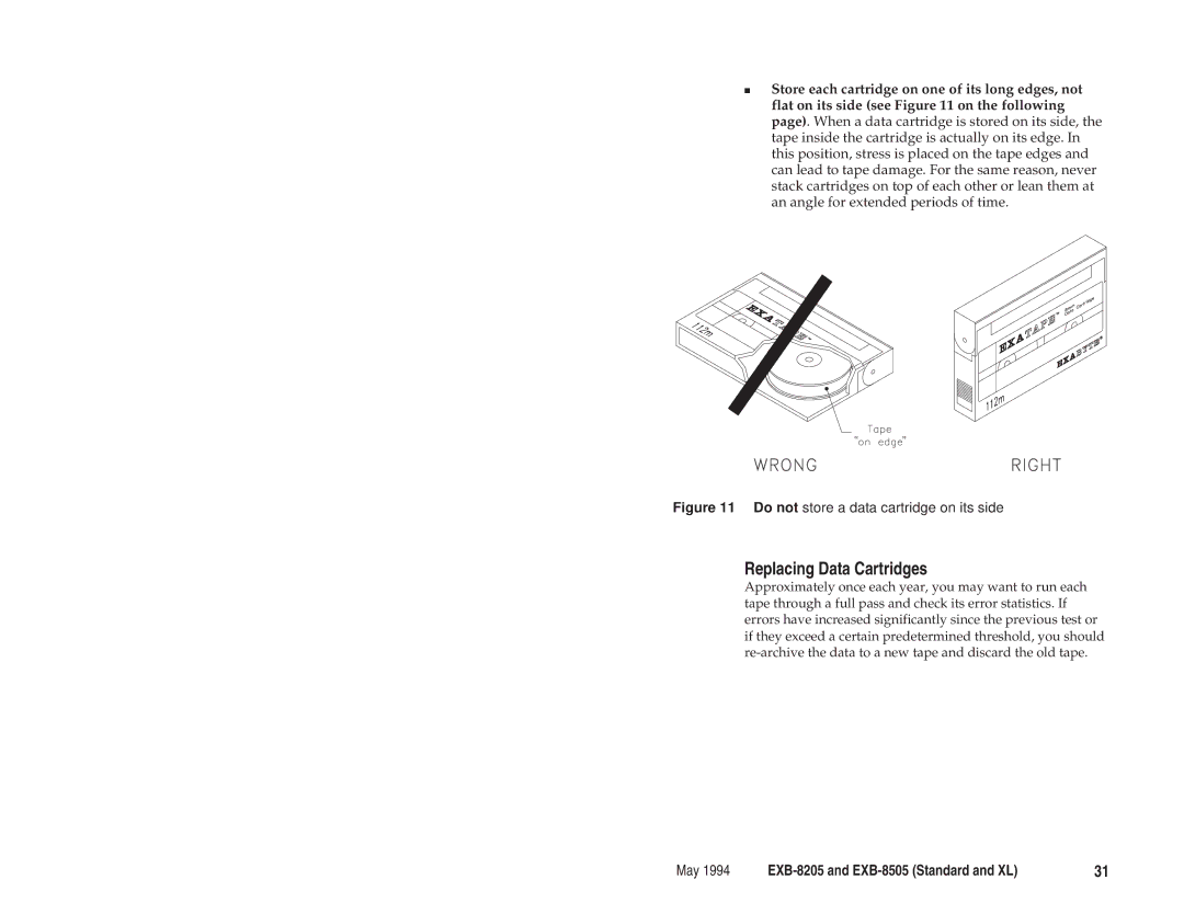 Exabyte EXB-8205 manual Replacing Data Cartridges, Do not store a data cartridge on its side 